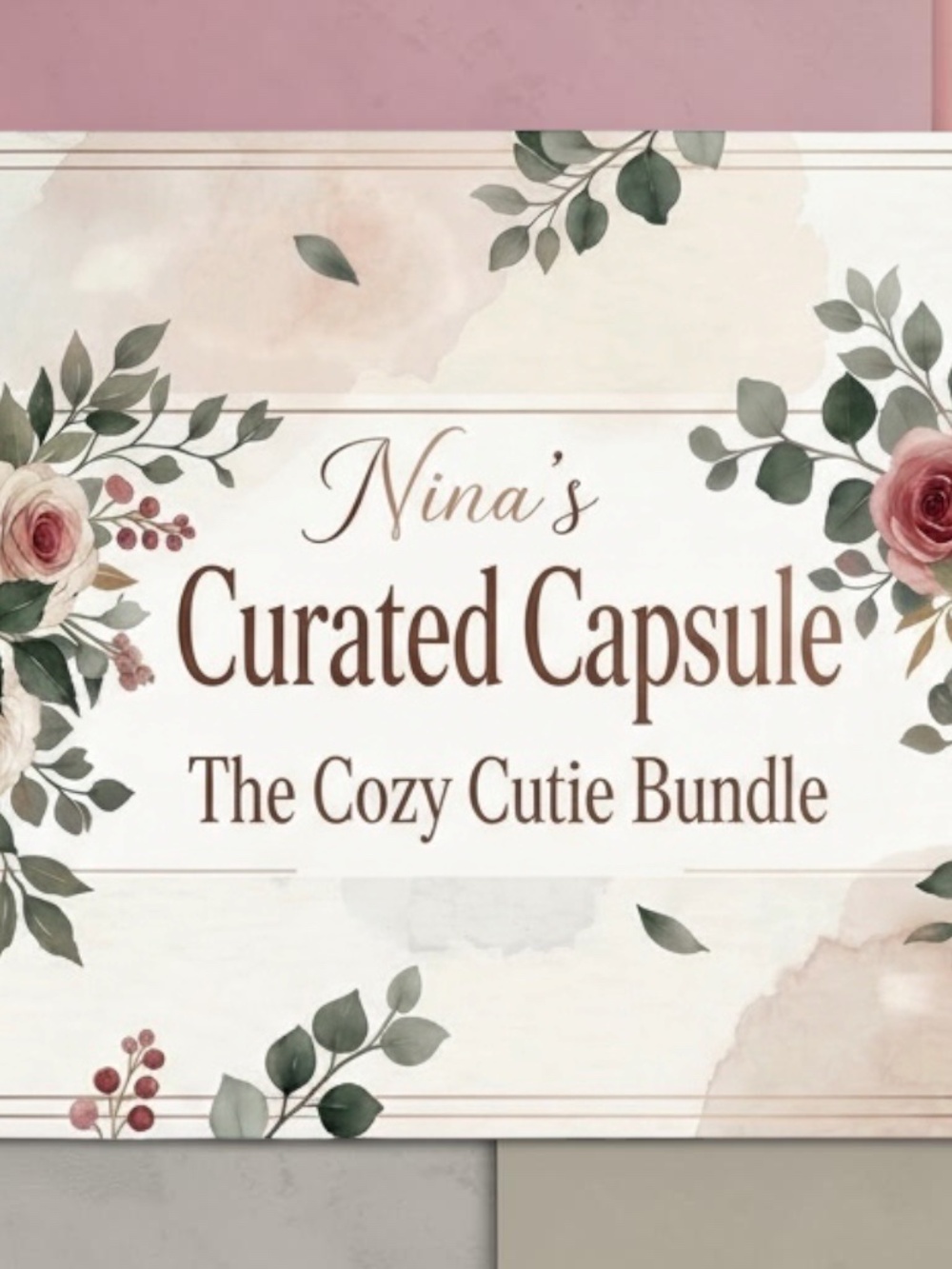 Nina's Cozy Cutie Curated Collection